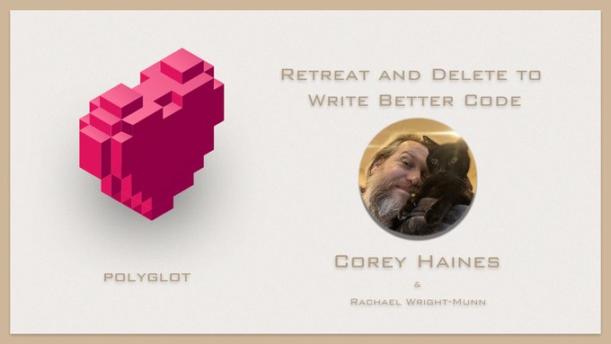 Retreat and Delete with Write Better Code with Corey Haines