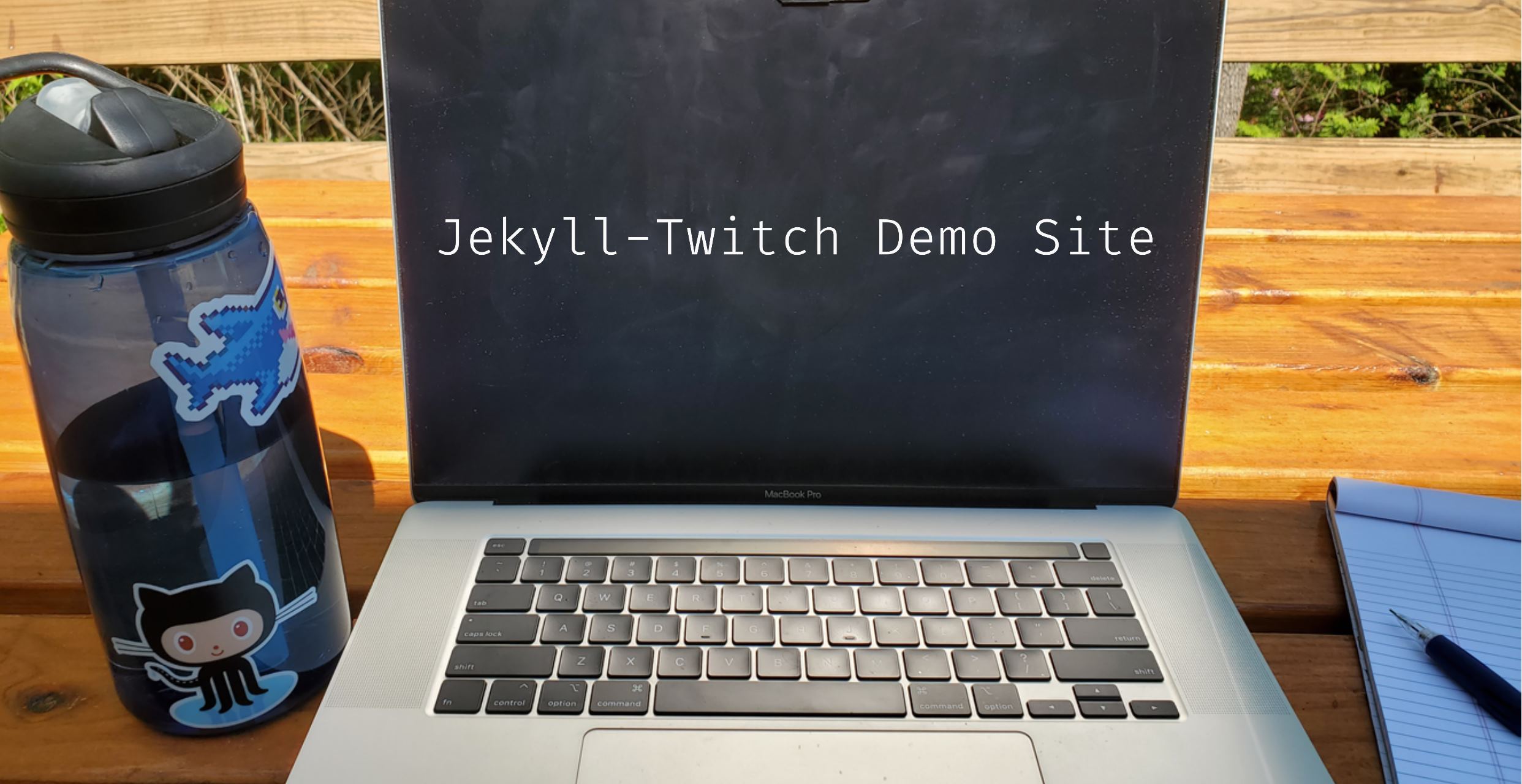 Jekyll-Twitch Demo!